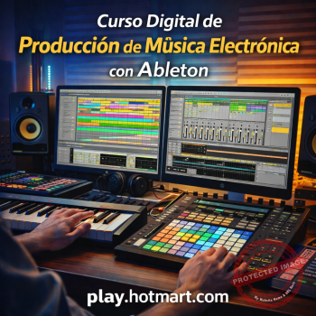 Curso Digital de Producción de Música Electrónica con Ableton
